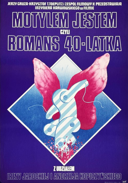 Motylem jestem czyli romans 40-latka, plakat filmowy, 1976, Marek Goebel