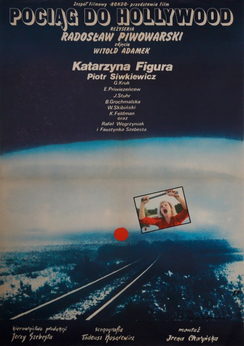 Pociąg do Hollywood, 1987, Halina Piwowarska