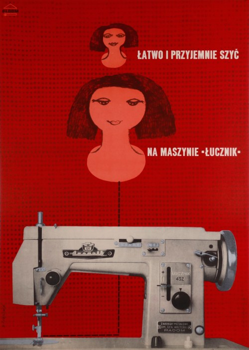 Łatwo i przyjemnie szyć na maszynie "Łucznik", 1967, Danuta Żukowska