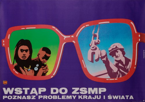 Wstąp do ZSMP poznasz problemy karaju i świata, 1979, Witold Mysyrowicz