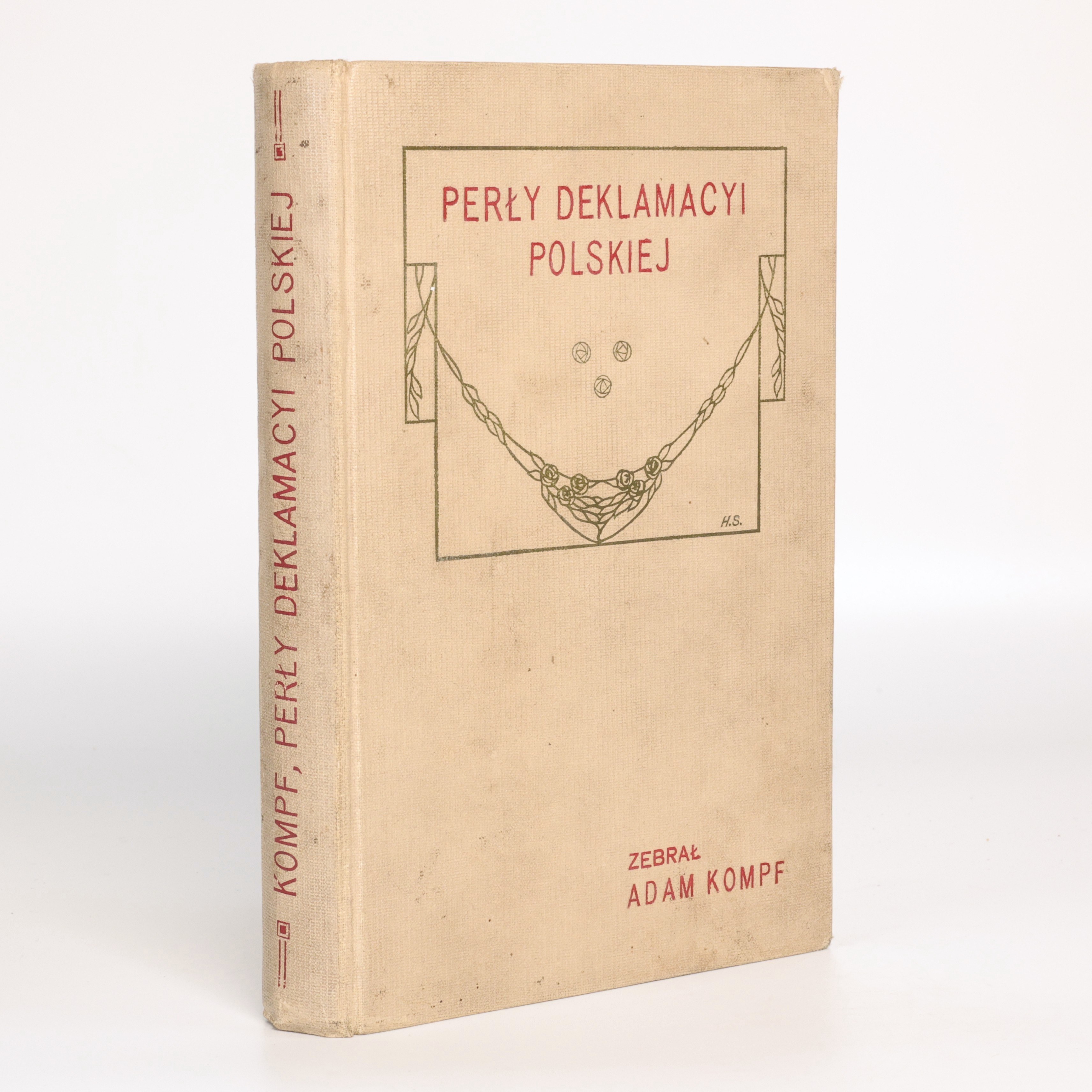 Kompf Adam - Perły deklamacyi polskiej [Inowrocław 1913] - Aukcja ...