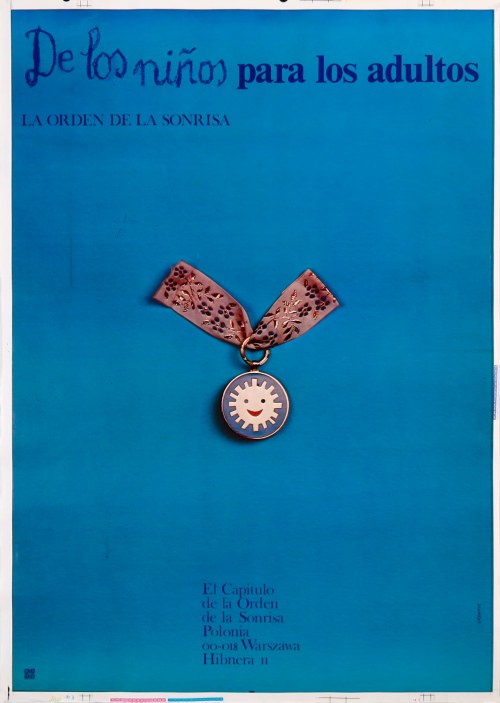 Order Uśmiechu - Od dzieci dla dorosłych (De los ninos para los adultos. La Orden de la Sonrisa), 1979, Michał Urbaniec