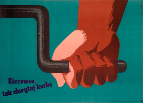 Kierowco, tak chytaj korbę, 1956, Bolesław Penciak